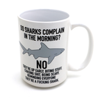 Mature Shark Mug, 15 oz.  motivational Mug